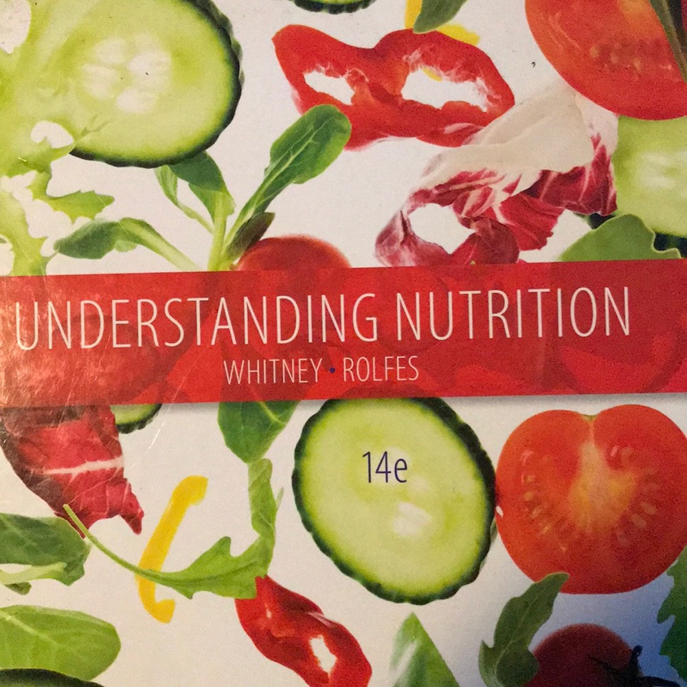 Understanding Nutrition by Whitney . Rifles 14th E